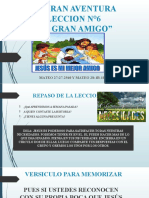 La Gran Aventura Leccion N°6 "El Gran Amigo": MATEO 27:27-2560 Y MATEO 28:1B-10