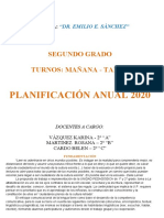 Planificación Anual 2020: Segundo Grado Turnos: Mañana - Tarde