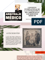 Contexto Internacional de La Conciliación Y Del Arbitraje en Los Servicios Médicos