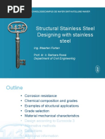 Structural Stainless Steel Designing With Stainless Steel: Ing. Maarten Fortan