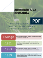 Introducción A La Ecología: Universidad de Córdoba Facultad de Ciencias Básicas Docente: Nohemí Genes Diaz