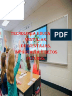 Tecnologia Educativa, Ventajas, Desventajas, Importacia Y Retos Futuros