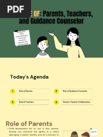 Parents, Teachers, and Guidance Counselor: The Role of