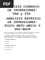 Análisis Dinámico de Inversiones: Van Y Tir Análisis Estático de Inversiones: Flujo Neto Medio Y Pay-Back