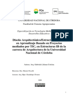 Diseño Arquitectónico Estructural Basado en Aprendizaje Basado en Proyectos Mediados Por TIC, en Estructuras IB de La Carrera de Arquitectura de La UNC