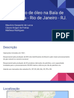 Trabalho 3 - Vazamento de Óleo Na Baía de Guanabara - Rio de Janeiro - RJ.