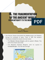 The Fragmentation of The Ancient World