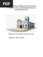 Proyecto de Restauración de La Cubierta de La Iglesia de Simaña Sur de Bolíva1