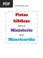 PISTAS BÍBLICAS PARA EL MINISTERIO DE LA MISERICORDIA - Luis Inostroza Jara