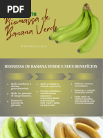 Biomassa de Banana Verde: Receita