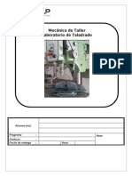 Mecánica de Taller Laboratorio de Taladrado: Alumno (Os) : Programa: Nota: Profesor: Fecha de Entrega: Hora