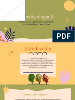 Psicofisiologia II: Rehabilitación Cognitiva en Las Demencias Lic. Karina Isabel Laínez Funez