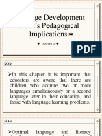 Language Development and It's Pedagogical Implications