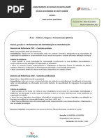 Área - Cultura, Língua e Comunicação (CLC2) Núcleo Gerador 5: Tecnologias Da Informação E Comunicação Domínio de Referência: DR1 - Contexto Privado