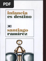 Infancia Es Destino Escrito Por Santiago Ramírez