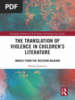 (Routledge Advances in Translation and Interpreting Studies) Marija Todorova - The Translation of Violence in Children's Literature - Images From The Western Balkans-Routledge (2021) PDF