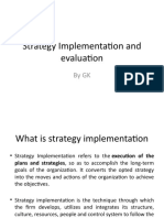 Strategy Implementation and Evaluation