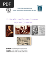 Dr. Pierre Fauchard, Imprenta y Literatura y Mujer en La Odontología