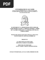 El Divorcio y La Desintegración Familiar Como Producto de La Crisis Económica, Crisis de Valores Morales y La Emigración Hacia Otros Países
