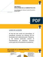 Unidad 3 Semana 7 Facultades de La Administración Tributaria. Recaudación. Cobranza Coactiva