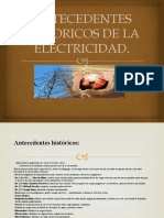 Antecedentes Historicos de La Electricidad