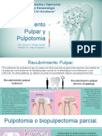 Recubrimiento Pulpar Directo y Pulpotomia