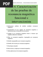 Curso 2023-24 RM Tema 6. Caracterización de Las Pruebas de Resonancia Magnética Funcional e Intervencionista