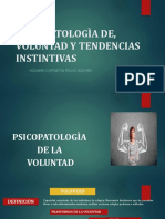 Psicopatologìa Del Afecto, Voluntad y Tendencias Instintivas