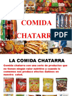 La Comida Chatarra