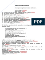 Exercícios Revisionais: Tempo Finalidade Condição Finalidade Tempo Consequência Tempo Consequência Comparação Causa