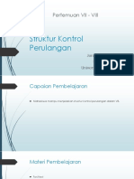 Pertemuan 7-8. Struktur Kontrol Perulangan