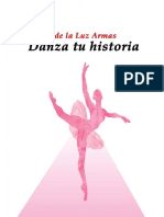 Danza Tu Historia (Coleccion de - Maria de La Luz Armas - Psicolo