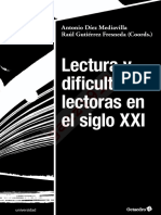 DÍEZ MEDIAVILLA, A. - GUTIÉRREZ FRESNEDA, R. (Comps.) - Lectura y Dificultades Lectoras en El Siglo XXI (Por Ganz1912)