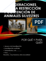 CONSIDERACIONES PARA LA RESTRICCIÓN Y CONTENCIÓN DE ANIMALES (Martes)