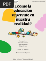 ¿Como La Educación Repercute en Nuestra Realidad