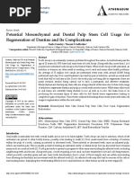 Potential Mesenchymal and Dental Pulp Stem Cell Usage For Regeneration of Dentine and Its Complications