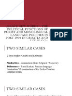 The Political Functions of Purist and Monolingual Language Policies Croatia-Lithuania