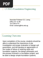 CV3013-Foundation Engineering: Associate Professor E.C. Leong Office: N1-1C-80 Tel: 6790 4774 Email: Cecleong@ntu - Edu.sg