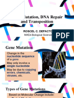 Gene Mutation, DNA Repair and Transposition: Roscel C. Defacto