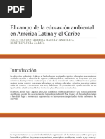 El Campo de La Educación Ambiental en América Latina