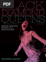 Black Diamond Queens African American Women and Rock and Roll by Maureen Mahon