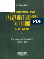 Constantin Romanescu - Un Secol de Învățământ Medical Superior La Iași - Facultatea de Medicină (1879-1948) (1979) 