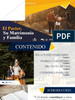 El Pastor, Su Matrimonio y Familia Corregida