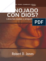 ENOJADO CON DIOS - Lleva Tus Dudas y Preguntas A ÉL . - Robert D. Jones