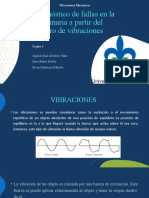 Diagnóstico de Fallas en La Maquinaria A Partir Del Registro de Vibraciones