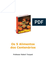 Robert Tocquet - Os Cinco Alimentos Dos Centenários