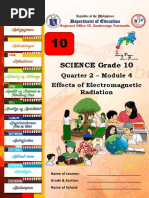 SCIENCE Grade 10: Quarter 2 - Module 4 Effects of Electromagnetic Radiation