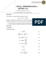 Parcial Final. Termodinámica Química II. Jair Ojeda Berrio y Wendys Garcia Martinez. g1b