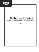 Motes and Beams A Neo-Jungian Theory of Personality by Michael Pierce