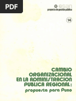 Cambio Organizacional en La Administración Pública Regional Propuesta para Puno (Gestión Pública 14)